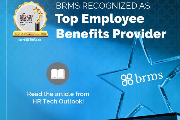 BRMS Recognized as top employee benefits provider - read the article from hr tech outlook!