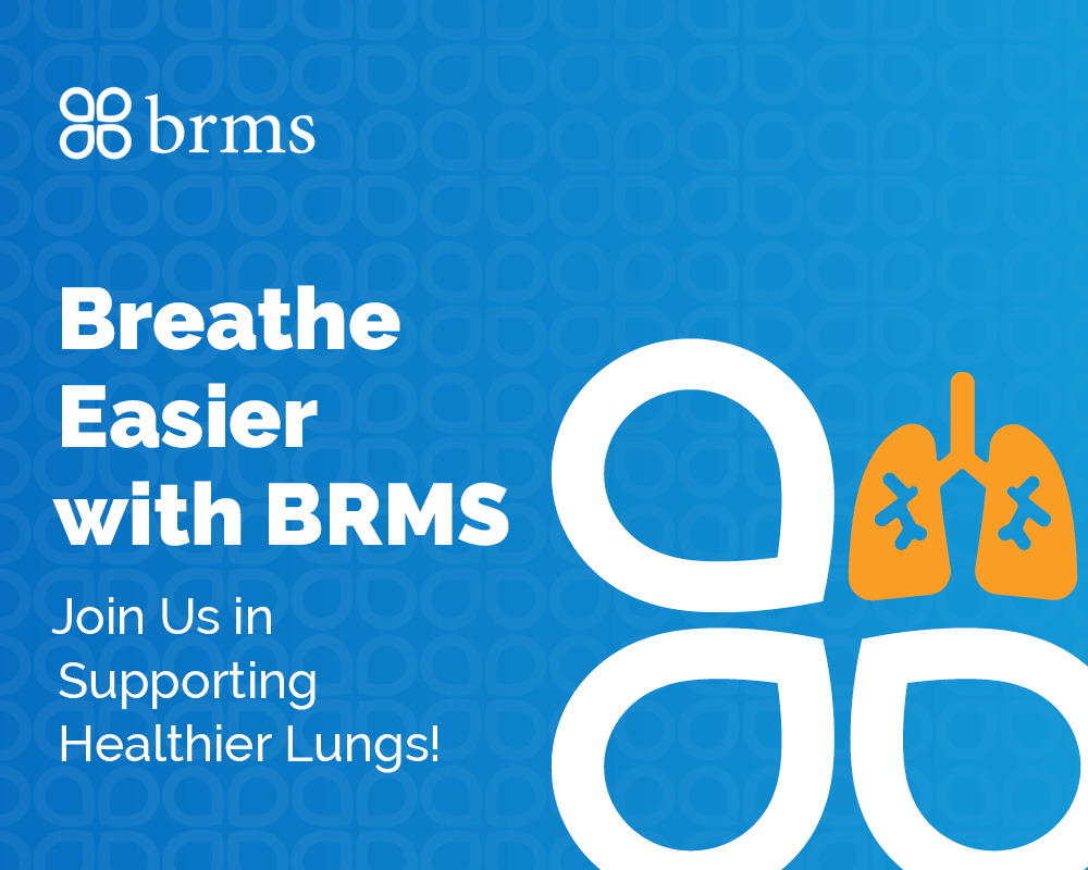 Breathe Easier with BRMS