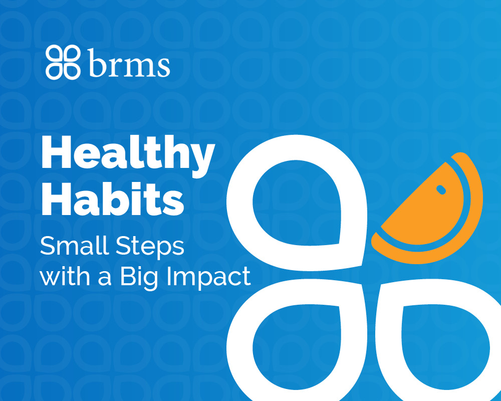 Healthy Habits - Small Steps with a Big Impact